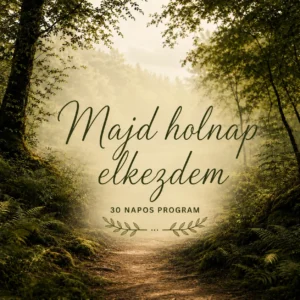 Majd holnap elkezdem | 30 napos program
